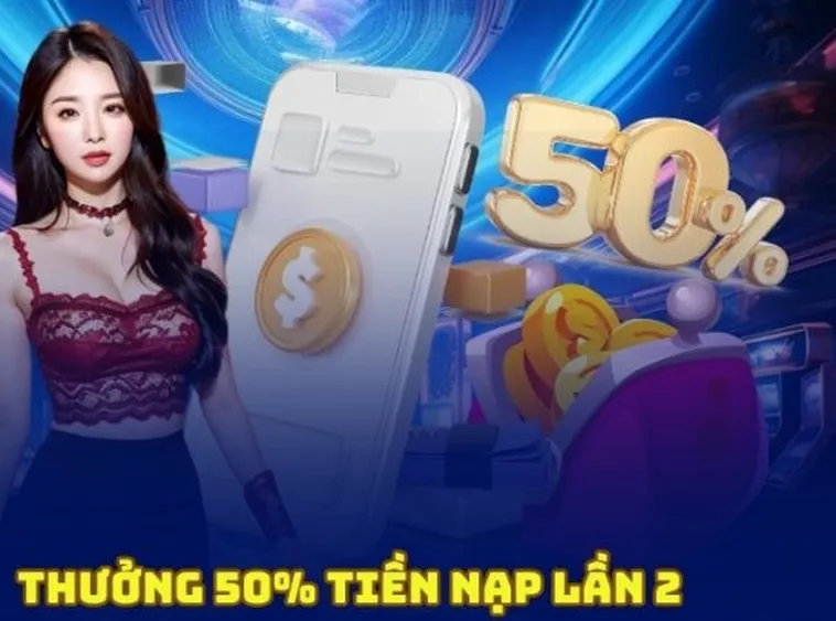 Hi88 Nạp Lần 2 Tặng 50% - Khuyến Mãi Hấp Dẫn Cho Cược Thủ 1 Hi88 Nạp Lần 2 Tặng 50% - Khuyến Mãi Hấp Dẫn Cho Cược Thủ